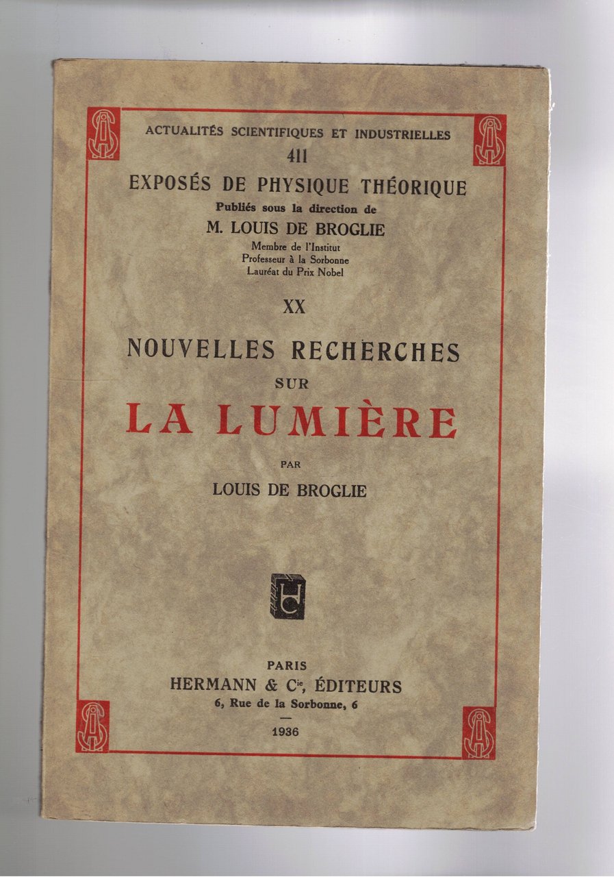 Nouvelles recherches sur la lumière. n° 20 serie exposes de …