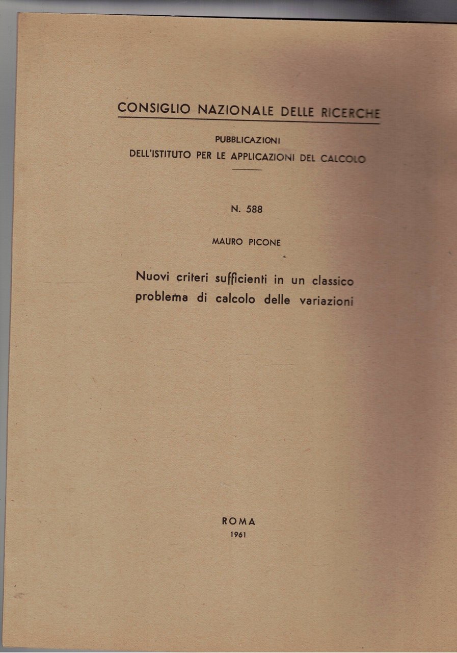 Nuovi criteri sufficienti in un classico problemaa di calcolo delle …