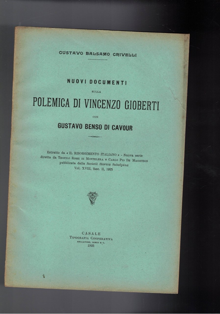 Nuovi documenti sulla polemica di Vincenzo Gioberti con Gustavo Benso …