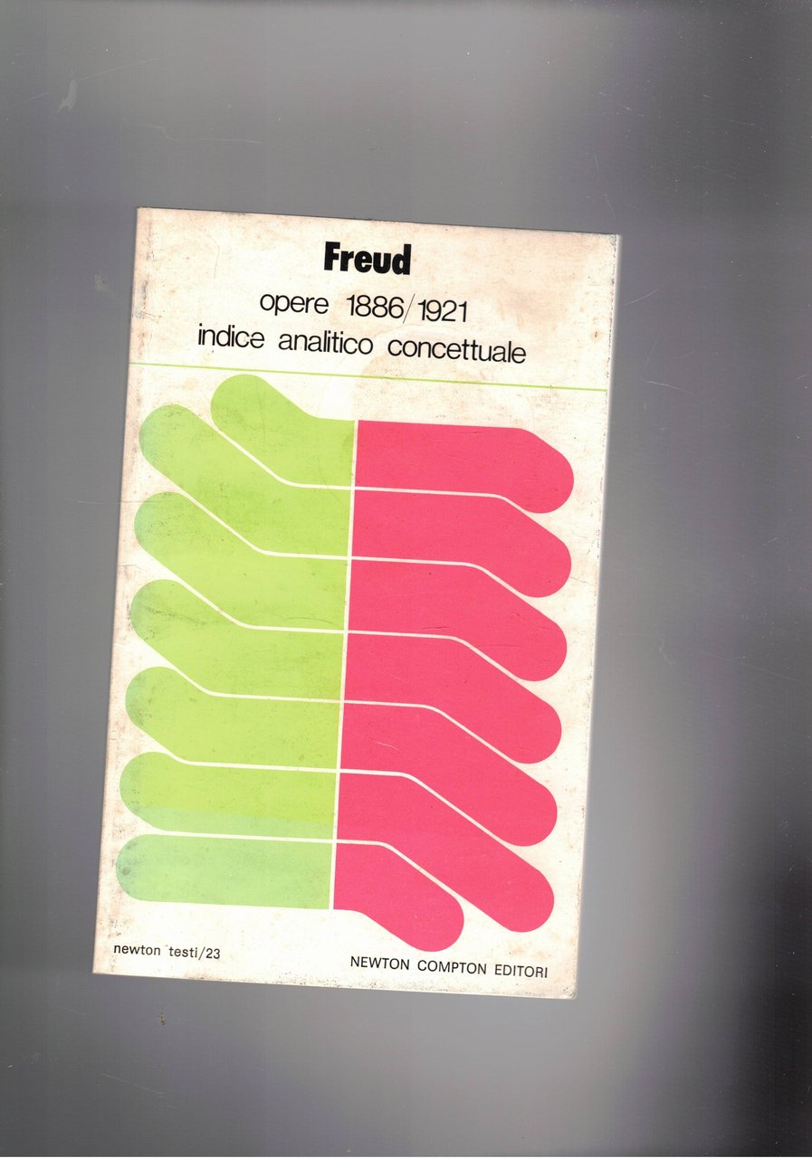 Opere 1886-1921. Indice analitico concettuale. n° 23 della collana.