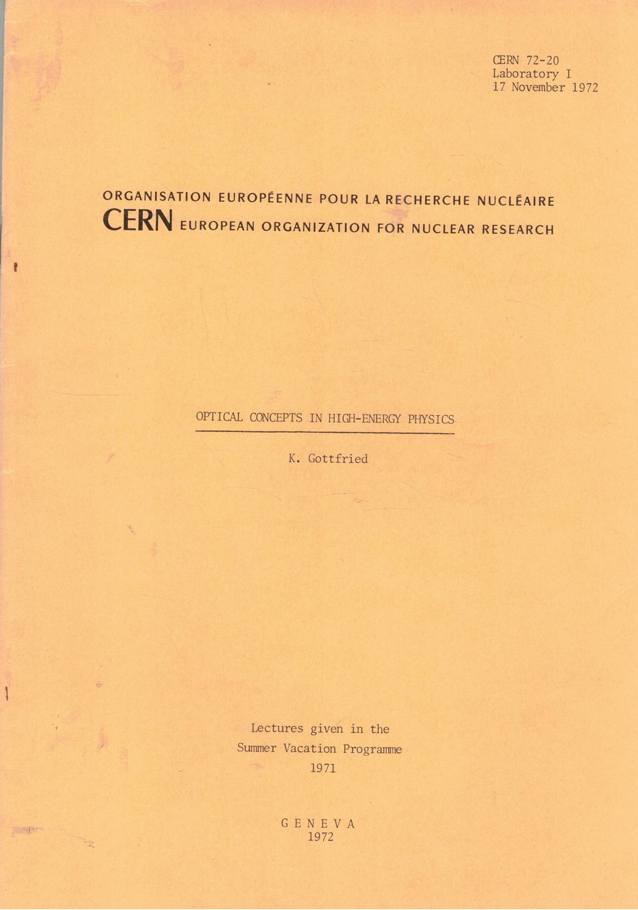 Optical concepts in high-energy physics. Lectures.