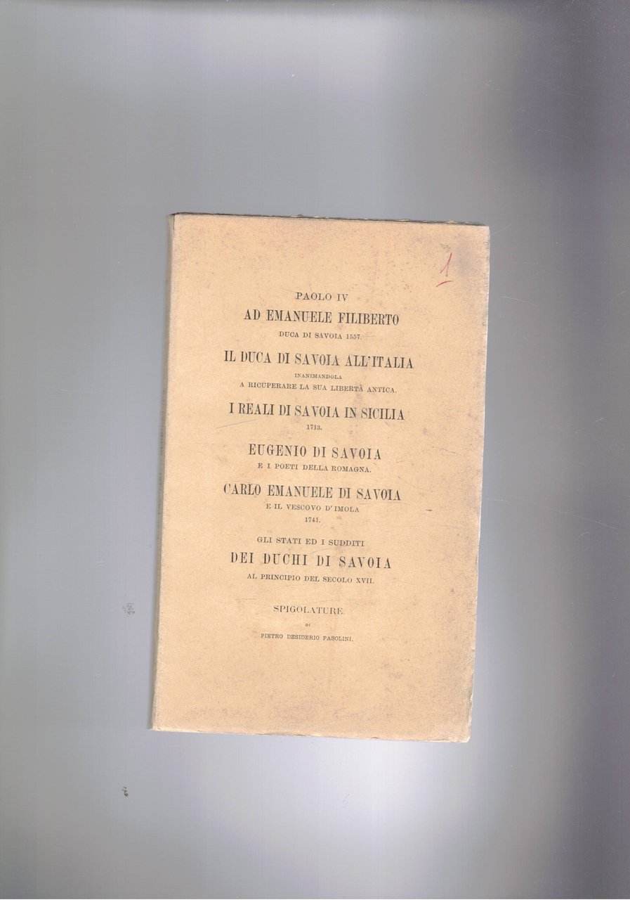 Paolo IV ad Emanuele Filiberto 1557; il Duca di Savoia …