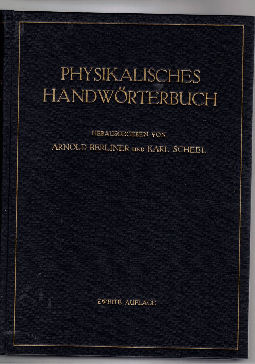Phykalisches Handworterbuch. Zweiteauflage.