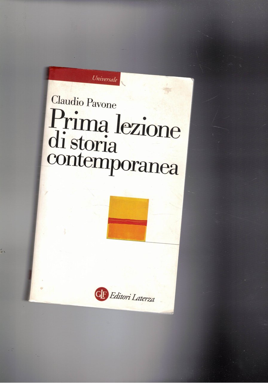 Prima lezione di storia contemporanea.