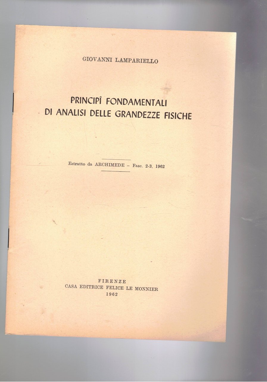 Principi fondamentali di analisi delle grandezze fisiche. Estratto.