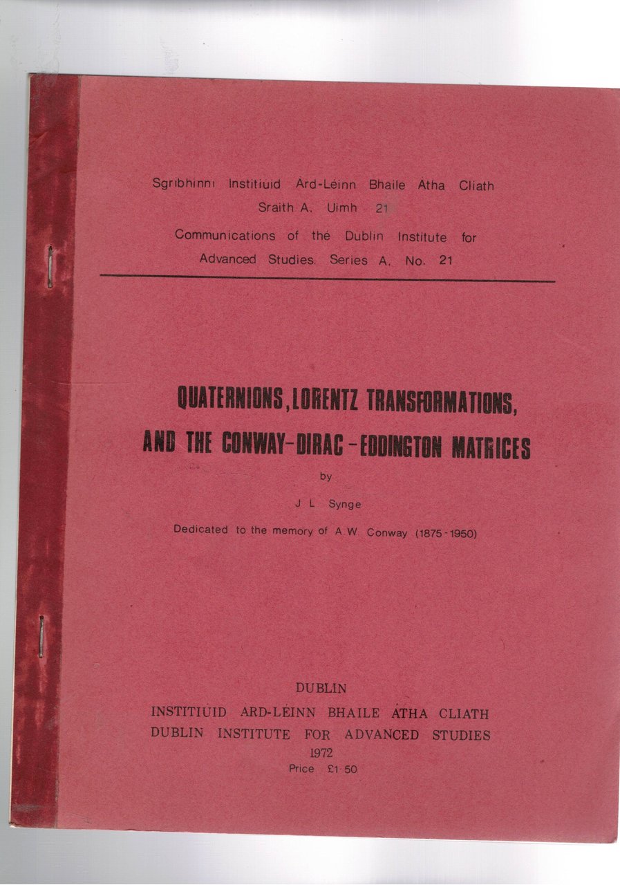 Quaternios, Lorentz transformations, and the Conway-Dirac-Eddington Matrices. Dedicated to the …