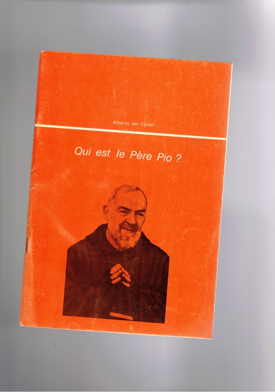 Qui est le Père Pio?