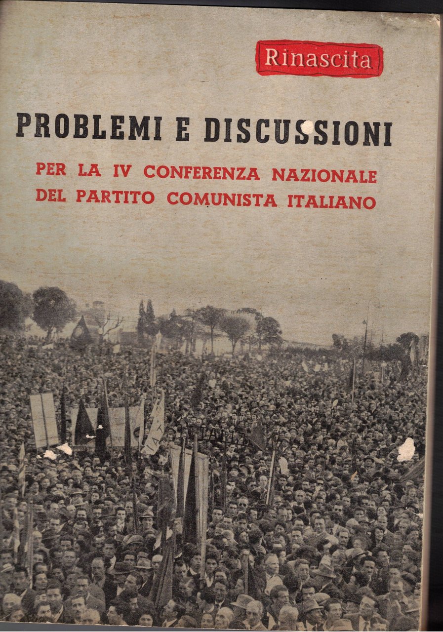 Rinascita, Rassegna di politica e di cultura italiana. Pariodico mensile. …