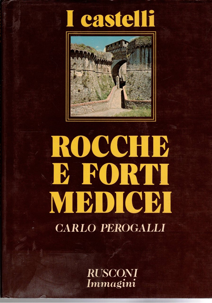 Rocche e forti Medicei.