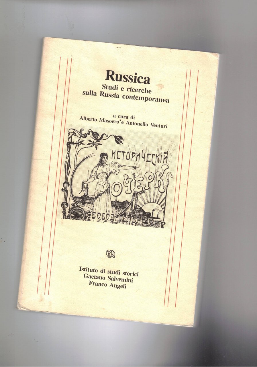 Russica. Studi e ricerche sulla Russia contemporanea.