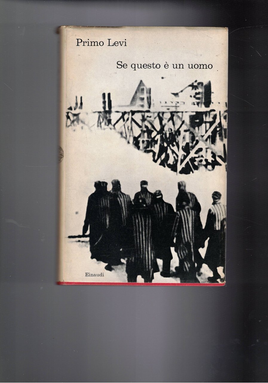 Se questo è un uomo. Seconda edizione.