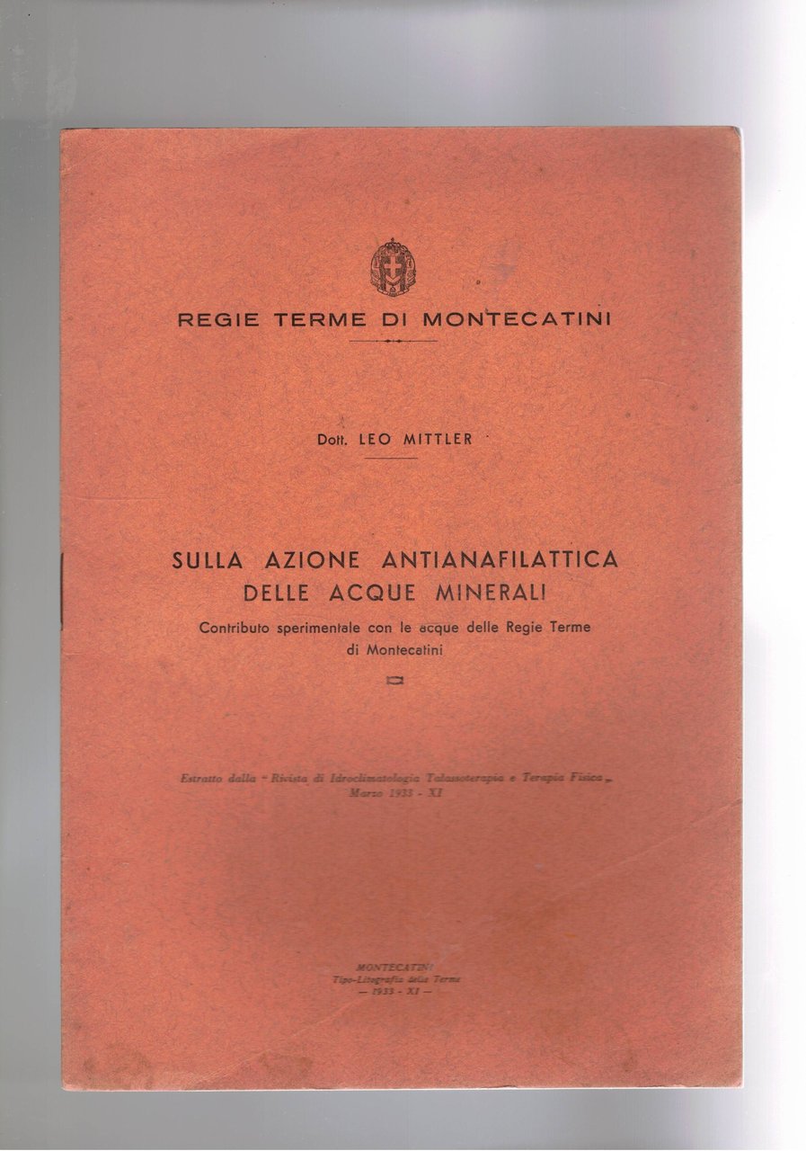 Sulla azione aninafilattica delle acque minerali. Contributo sperimentale con le …