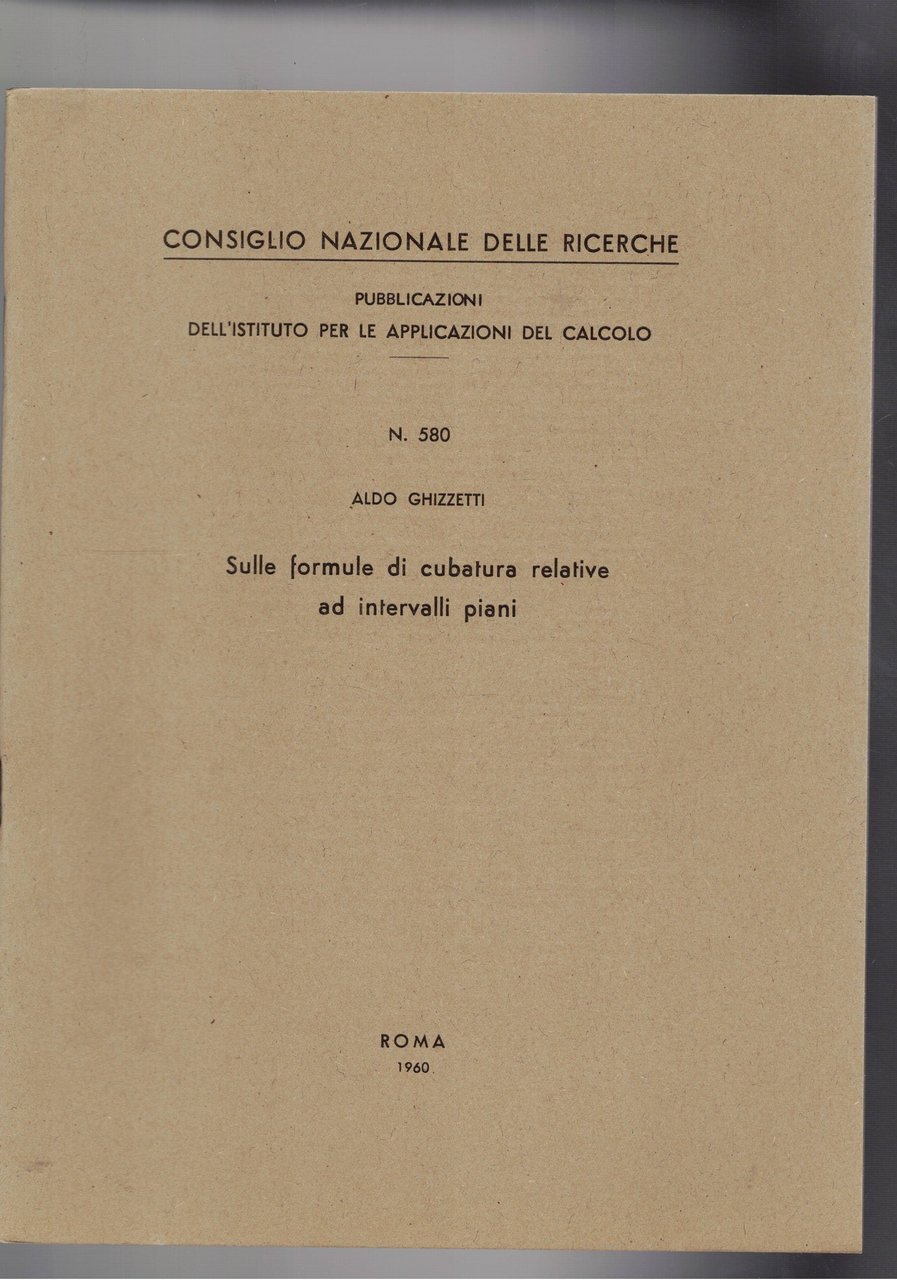 Sulle frmule di cubatura relative ad intervalli piani. Estratto.