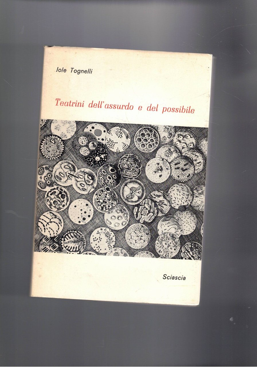 Teatrini dell'assurdo e del possibile. (O dell'assurdo possibile) (O del …