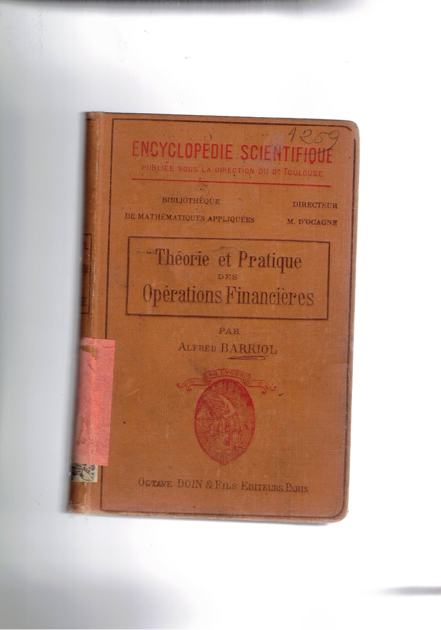Theorie et Pratique des Operations Financieres.