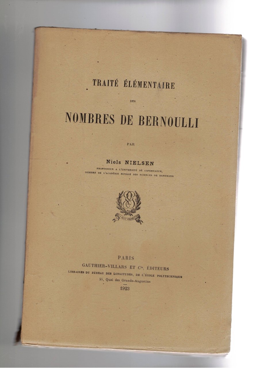 Traité élémentaire des nombres de Bernoulli.