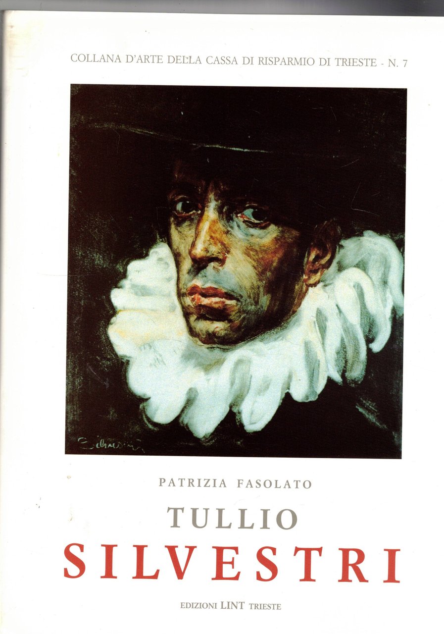 Tullio Silvestri. 1880 - 1963. Presentaz. di D. Gioseffi.