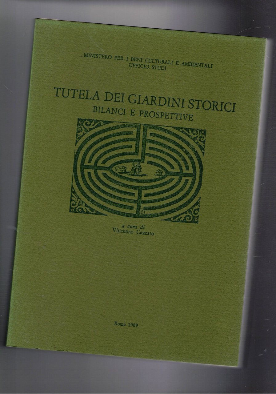 Tutela dei giardini storici, bilanci e prospettive.