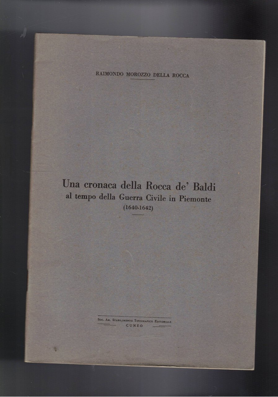 Una cronaca della Rocca dè Baldi al tempo della guerra …