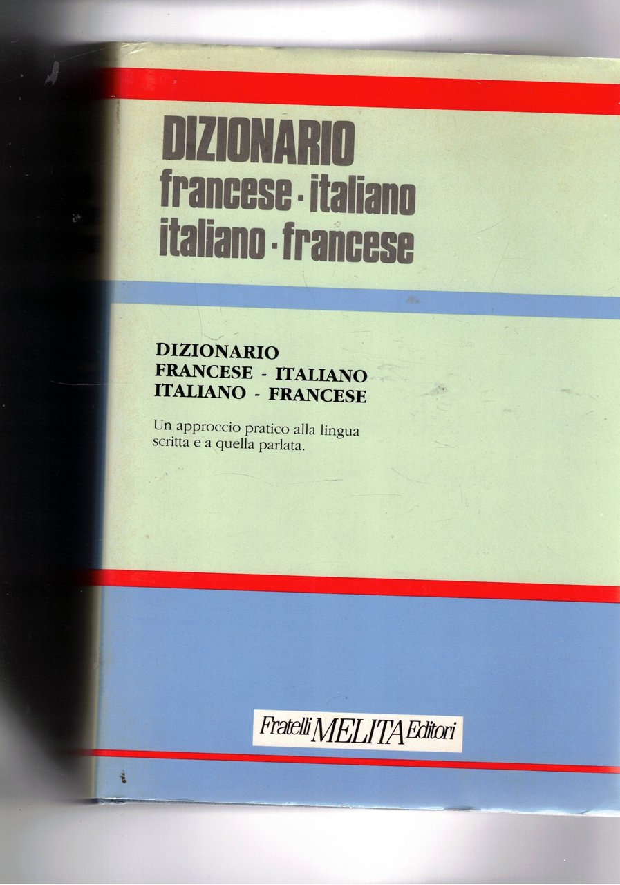 Vocabolario italiano francese e francese italiano.