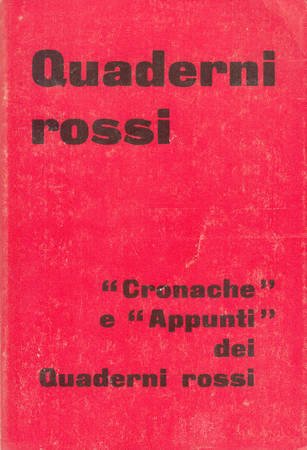 Quaderni rossi. Cronache e Appunti dei Quaderni rossi [Reprint]