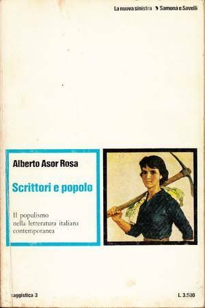 Scrittori e popolo. Il populismo nella letteratura italiana contemporanea