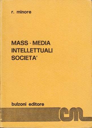 Mass-media, intellettuali, società