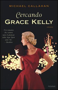 Cercando Grace Kelly