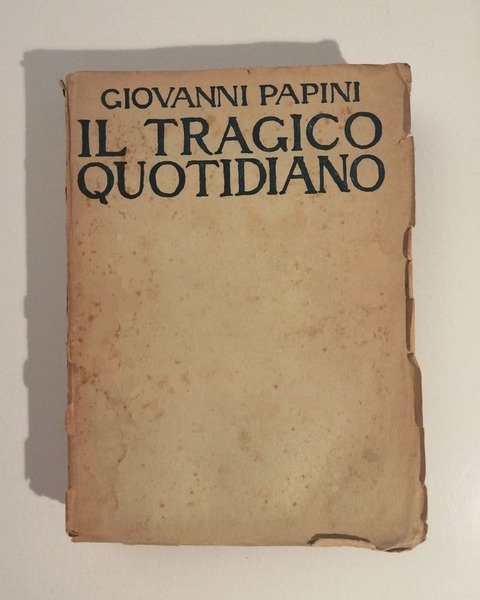 Il tragico quotidiano