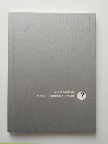 Ma chi e Bruno Munari