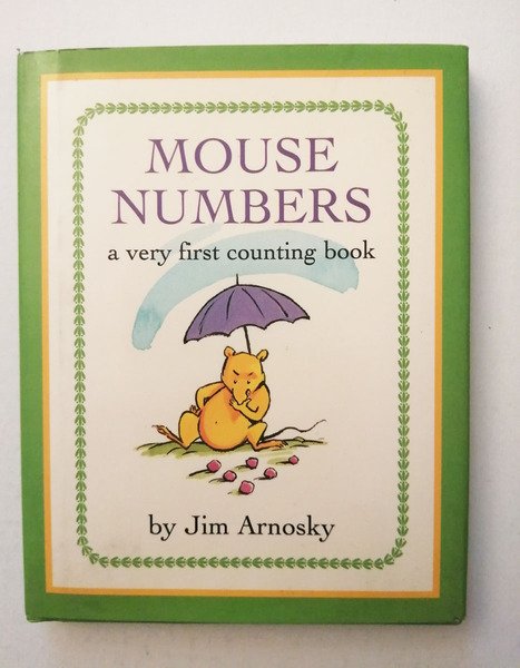 Mouse numbers. A very first counting book