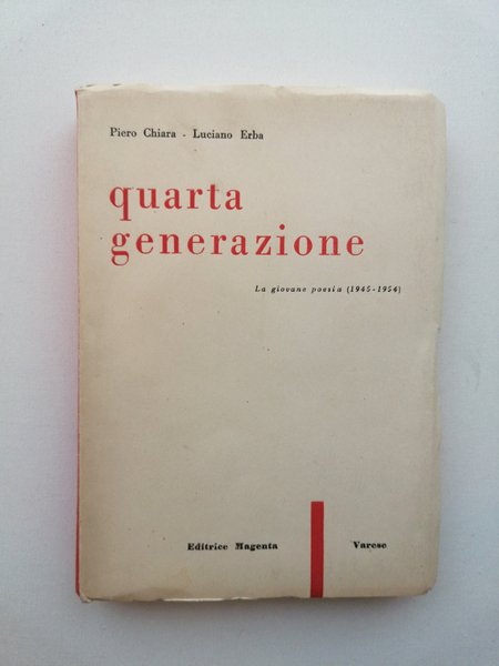 Quarta generazione. La giovane poesia (1945-1954)