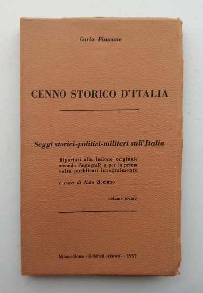 Cenno storico d Italia. Saggi Storico-Politici -Militari sull Italia. Riportati …