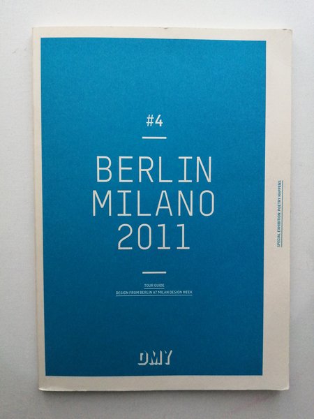 Berlin Milano 2011 - Tour Guide Design from Berlin at …