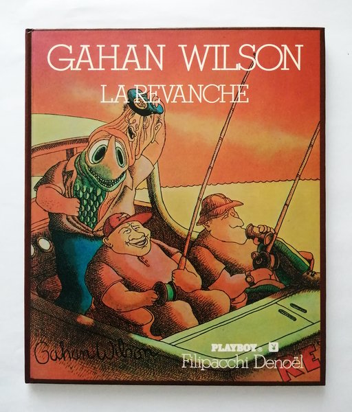 Gahan Wilson. La revanche