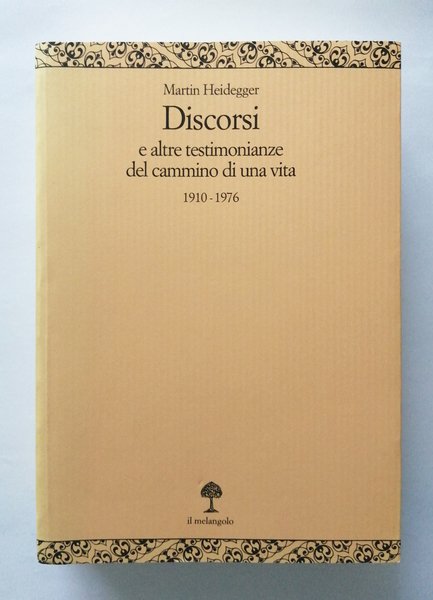 Discorsi e altre testimonianze del cammino di una vita 1910 …