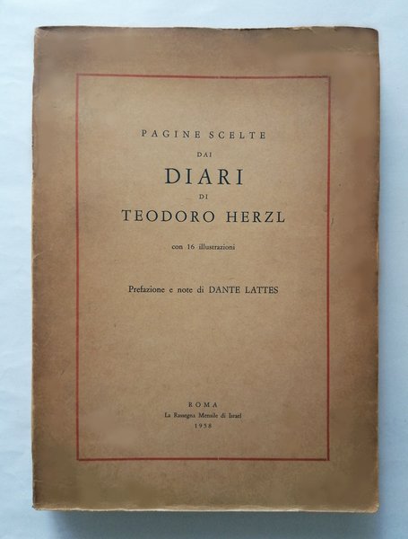 Pagine scelte dai Diari di Teodoro Herzl