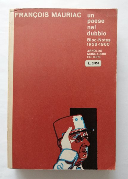 Un paese nel dubbio. Bloc notes 1958-1960