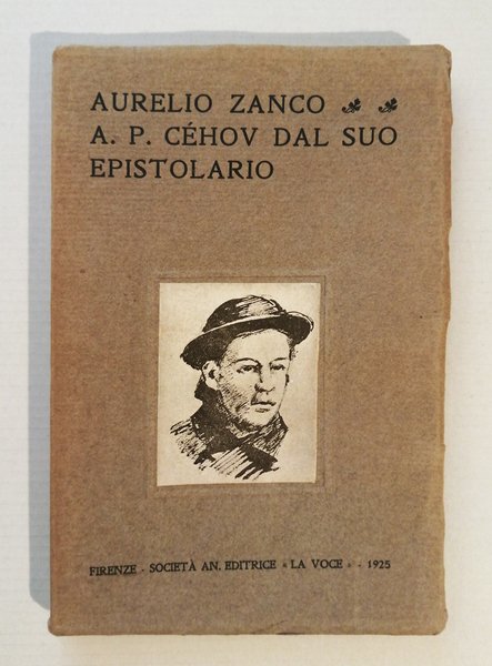 A.P.Cehov. Dal suo epistolario