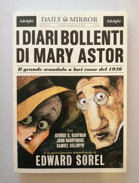 I diari bollenti di Mary Astor. Il grande scandalo a …