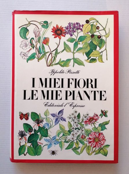 I miei fiori. Le mie piante