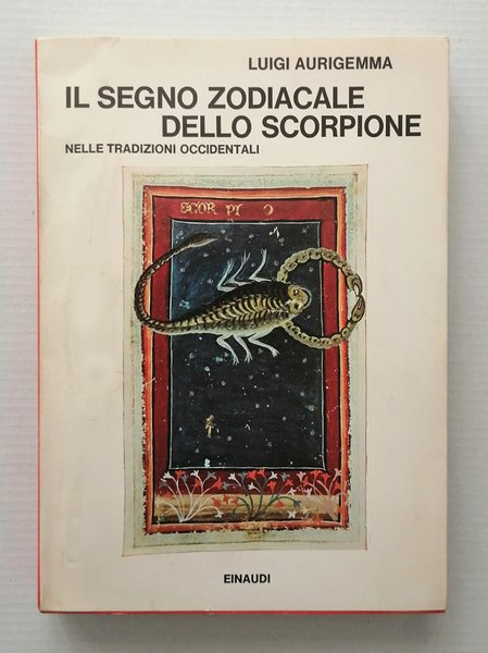 Il segno zodiacale dello Scorpione nelle tradizioni occidentali dall Antichita …