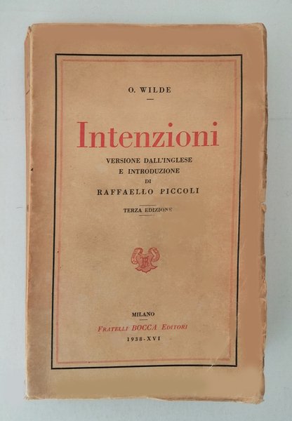 Intenzioni. Versione dall Inglese e introduzione di Raffaello Piccoli