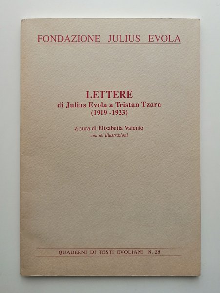 Lettere di Julius Evola a Tristan Tzara (1919-1923)