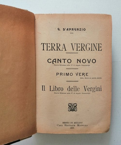 Terra vergine - Canto novo - Primo vere - Il …