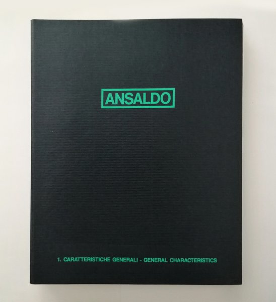 Bibbia dell'immagine coordinata Ansaldo. Graphic System Guide for ansaldo. Graphic …