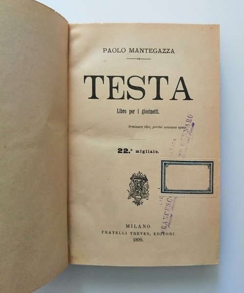 Testa. Libro per i giovinetti. Seminare idee perche nascano opere