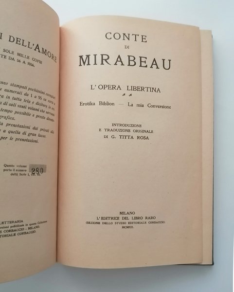 L opera libertina. Erotika Biblion. La mia conversazione