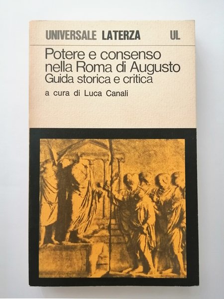 Potere e consenso nella roma di Augusto. Guida storica e …