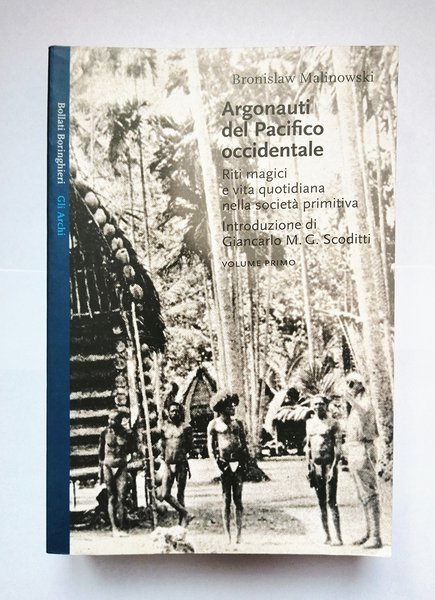 Argonauti del Pacifico orientale. Riti magici e vita quotidiana nella …